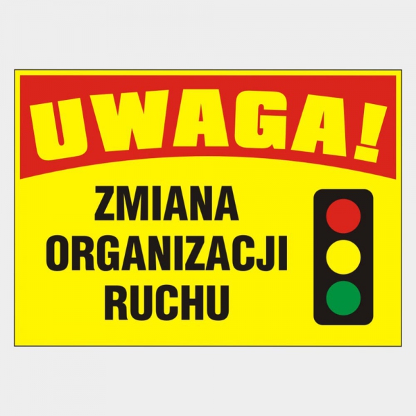 Budowlana tablica ostrzegawcza Zmiana organizacji ruchu